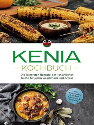 cover image of Kenia Kochbuch